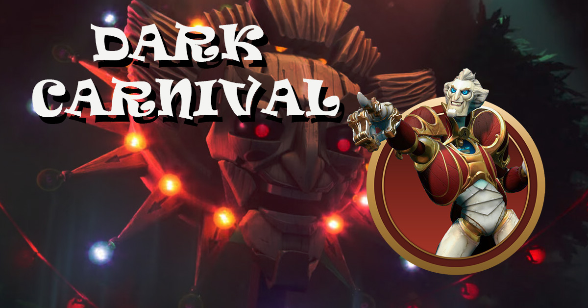 Dark Carnival in Dota 2