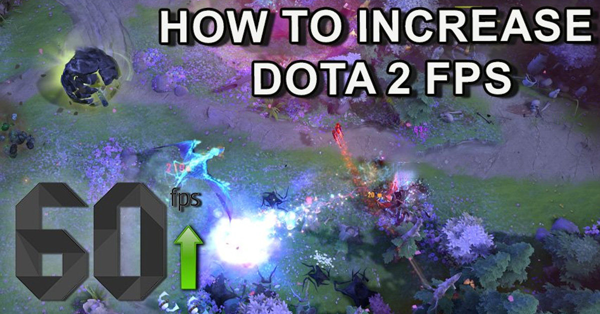 Dota 2 60 FPS