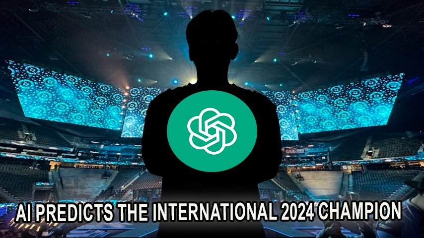 AI predictions for The International 2024 Dota 2 champion