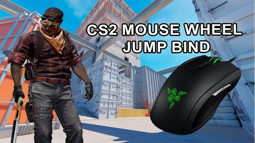 CS2 mouse wheel jump bind | Hawk Live