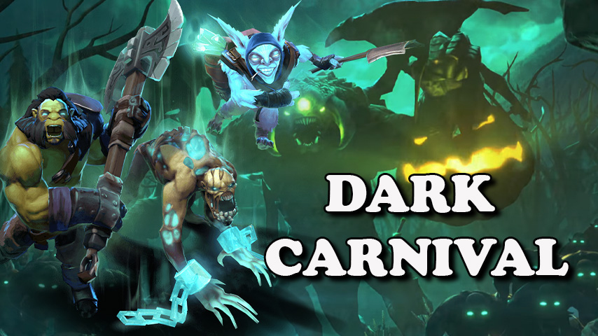 Dark Carnival Dota 2