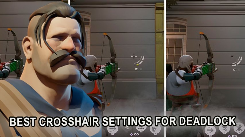 Best crosshair settings for Deadlock explained in a comprehensive guide.