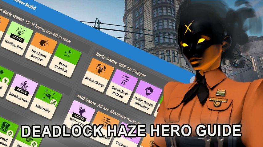 Deadlock hero Haze character guide with tips and builds for 2024