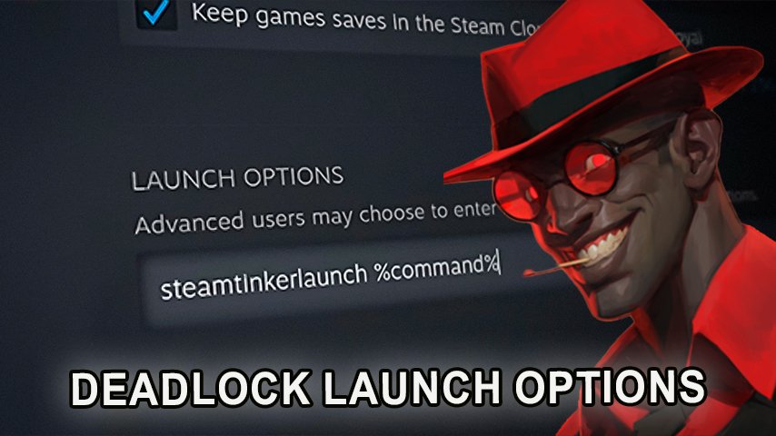 Optimizing Deadlock: Launch Options to Increase FPS