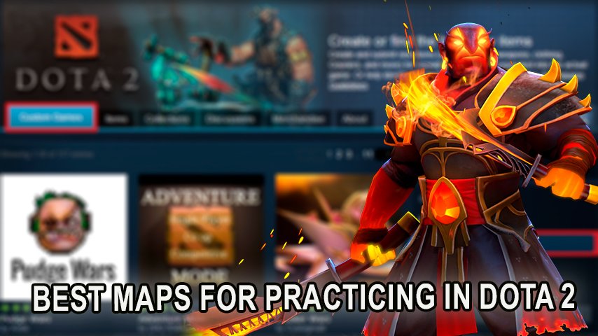 Dota 2 player practicing on a custom Steam Workshop training map