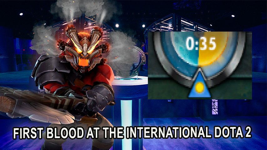 First Blood at The International Dota 2 — how the first kill decided the outcome of the game.