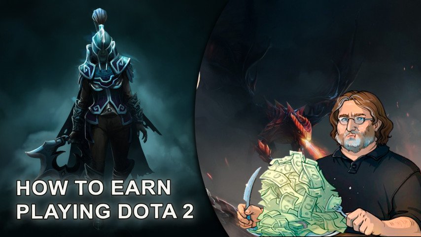 How to earn money playing Dota 2