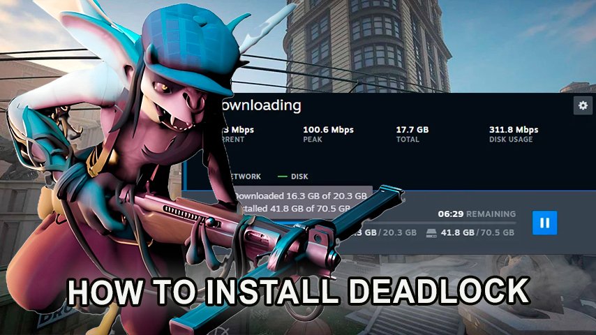 Deadlock game installation and uninstall guide