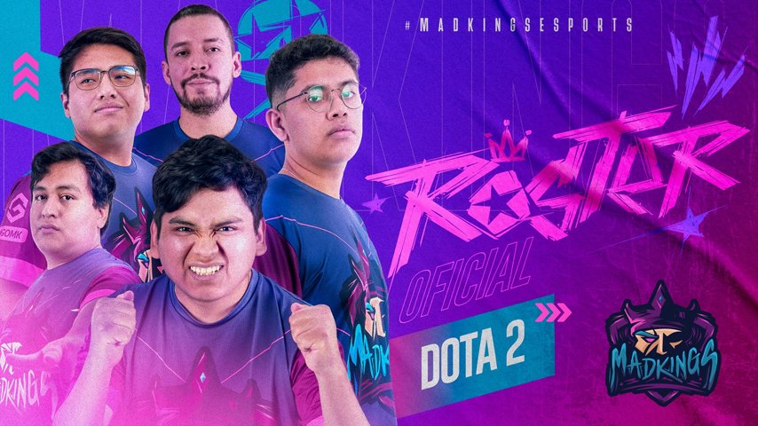 Mad Kings new Dota 2 roster