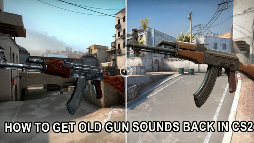 Руководство по моддингу для классических звуков оружия в Counter-Strike 2