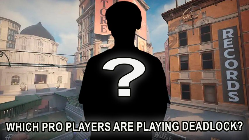 Pro players switching to Deadlock during alpha stage