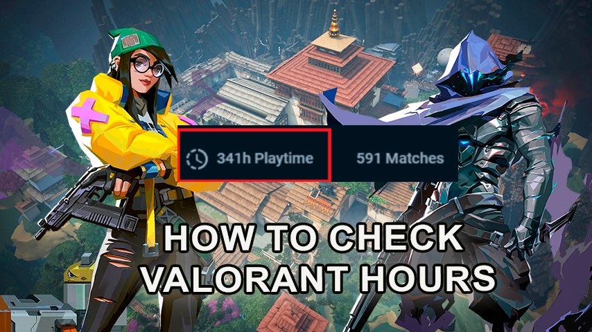 Два героя из Valorant проверяют проведенные в игре часы